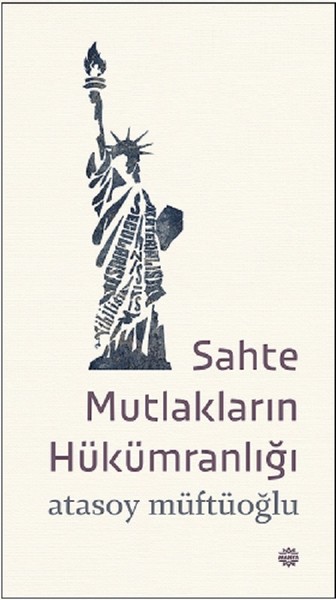 Sahte Mutlakların Hükümdarlığı.pdf