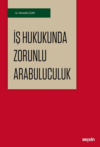 İş Hukukunda Zorunlu Arabuluculuk.pdf