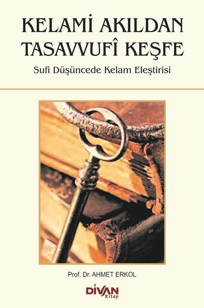 Kelami Akıldan Tasavvufi Keşfe.pdf