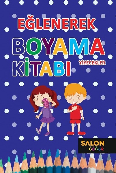 Eğlenerek Boyama Kitabı-Yiyecekler.pdf