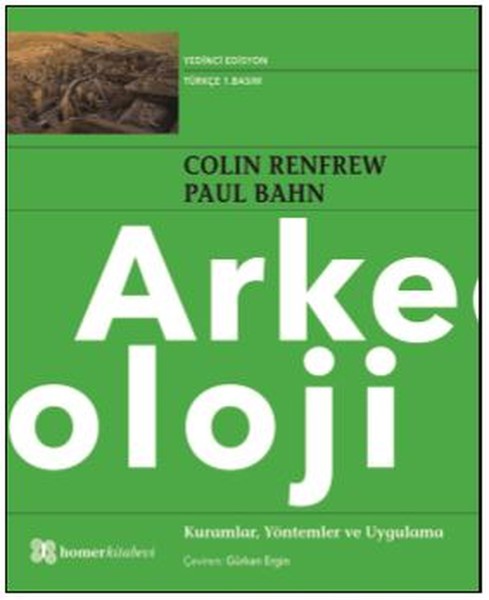 Arkeoloji Kuramlar Yöntemler ve Uygulama.pdf