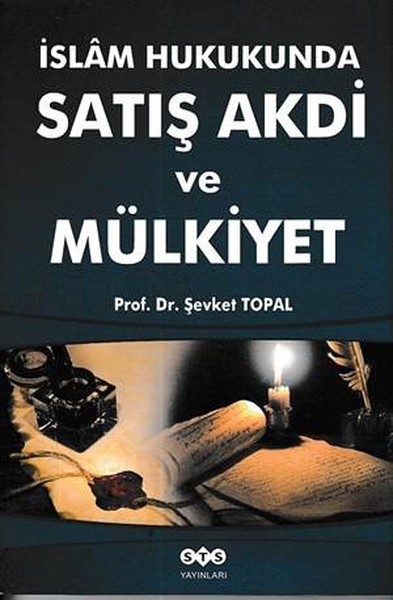 İslam Hukukunda Satış Akdi ve Mülkiyet.pdf