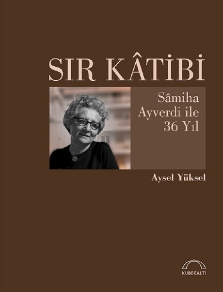 Sır Katibi-Samiha Ayverdi ile 36 Yıl.pdf
