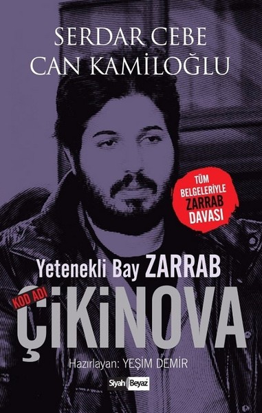 Yetenekli Bay Zarrab-Kod Adı Çikinova.pdf
