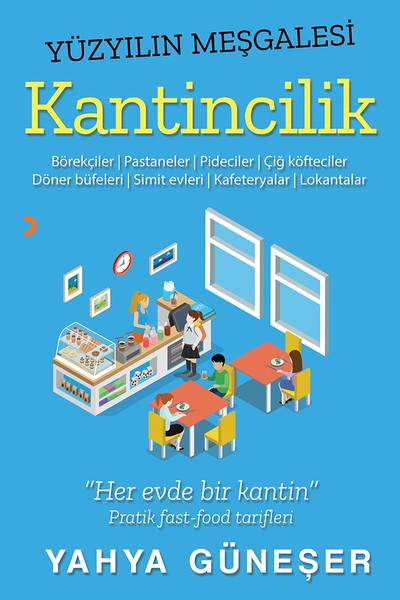 Yüzyılın Meşgalesi Kantincilik.pdf
