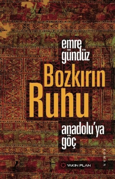 Bozkırın Ruhu Anadoluya Göç.pdf
