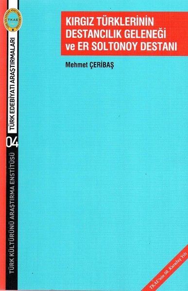 Kırgız Türklerinin Destancılık Geleneği ve Er Soltonoy Destanı.pdf