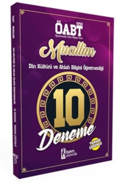 2018 KPSS ÖABT Muallim Din Kültürü ve Ahlak Bilgisi Öğretmenliği 10 Deneme Tamamı Çözümlü.pdf