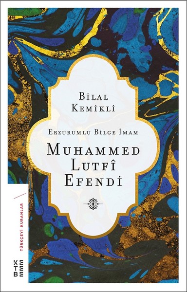 Erzurumlu Bilge İmam Muhammed Lutfi Efendi.pdf