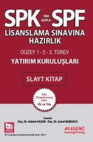 SPK-SPF Düzey 1-2-3 Türev Yatırım Kuruluşları Slayt Kitap.pdf