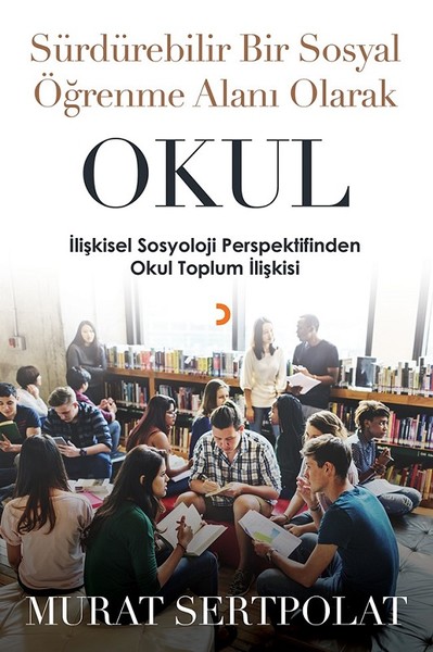 Sürdürülebilir Bir Sosyal Öğrenme Alanı Olarak Okul.pdf