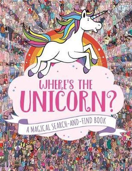 Wheres the Unicorn?: A Magical Search-and-Find Book.pdf