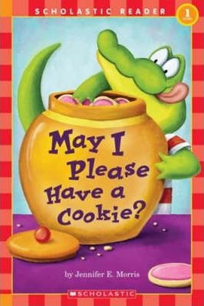 Scholastic Reader Level 1: May I Please Have a Cookie?.pdf