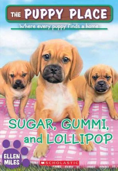 Sugar, Gummi and Lollipop (The Puppy Place #40).pdf