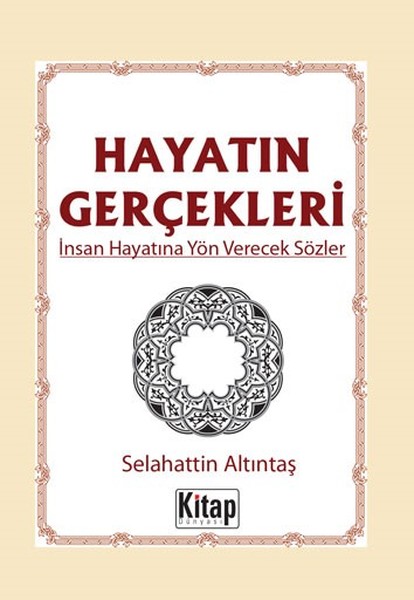 Hayatın Gerçekleri-İnsan Hayatına Yön Verecek Sözler.pdf