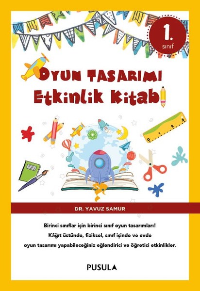 Oyun Tasarımı Etkinlik Kitabı 1.pdf