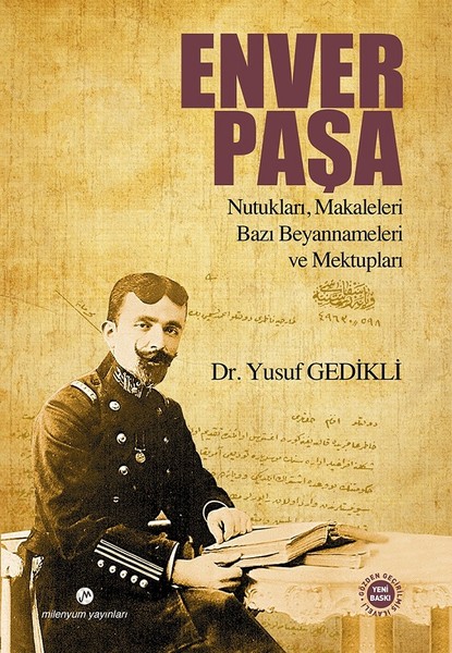 Enver Paşa-Nutukları, Makaleleri Bazı Beyannameleri ve Mektupları.pdf