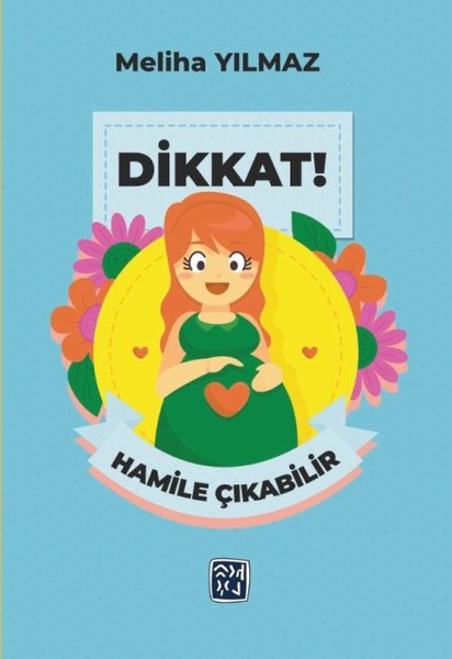 Dikkat!Hamile Çıkabilir.pdf