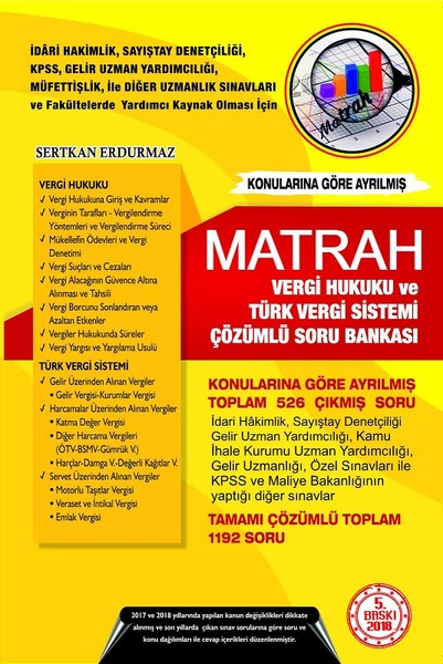 Matrah Vergi Hukuku ve Türk Vergi Sistemi Çözümlü Soru Bankası.pdf