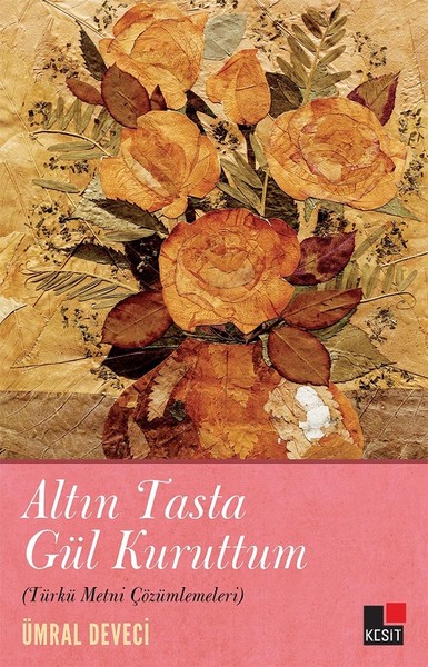 Altın Tasta Gül Kuruttum.pdf