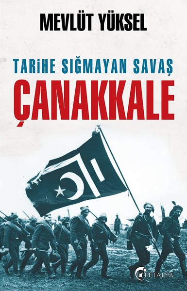 Tarihe Sığmayan Savaş Çanakkale.pdf