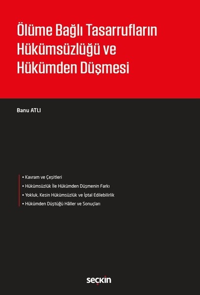 Ölüme Bağlı Tasarrufların Hükümsüzlüğü ve Hükümden Düşmesi.pdf