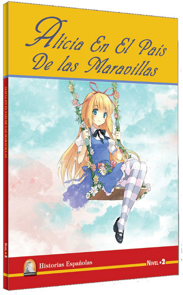 Alicia En El Pais De Las Maravillas-Nivel 2.pdf