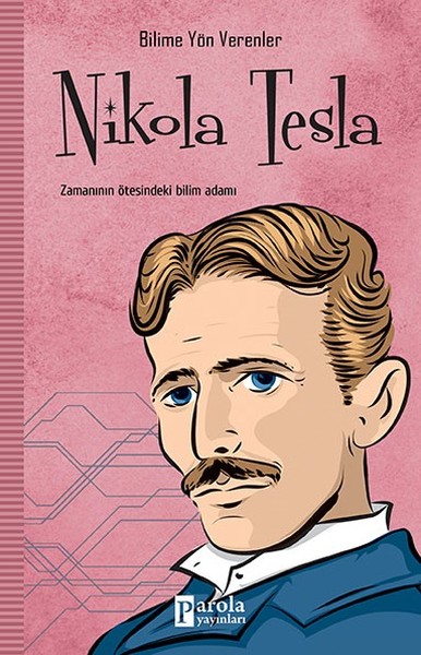 Nikola Tesla-Bilime Yön Verenler.pdf