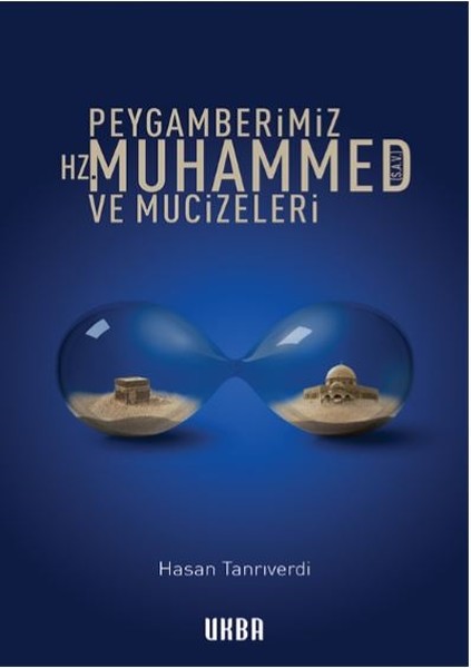 Peygamberimiz Hz.Muhammed ve Mucizeleri.pdf