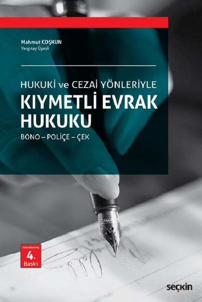 Hukuki ve Ceza Yönleriyle Kıymetli Evrak Hukuku.pdf