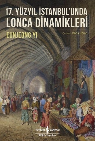 17.Yüzyıl İstanbulunda Lonca Dinamikleri.pdf