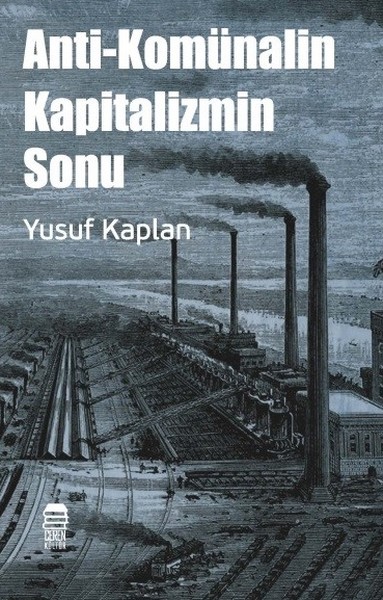 Anti-Komünalin Kapitalizmin Sonu.pdf
