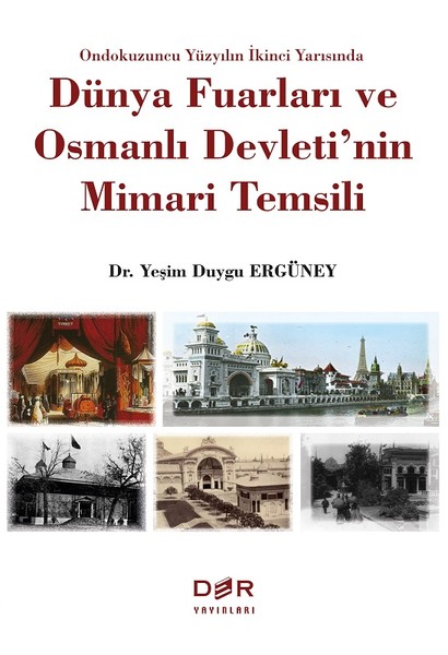 Dünya Fuarları ve Osmanlı Devletinin Mimari Temsili.pdf