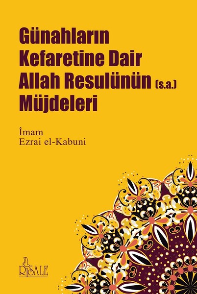 Günahların Kefaretine Dair Allah Resulünün Müjdeleri.pdf