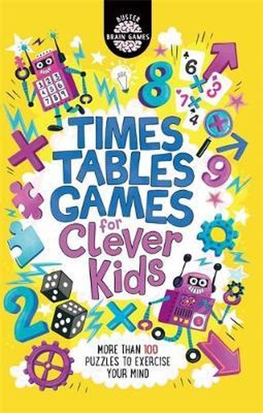 Times Tables Games for Clever Kids (Buster Brain Games).pdf