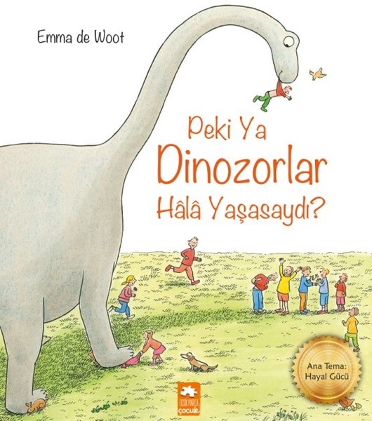Peki ya Dinozorlar Hala Yaşasaydı?.pdf