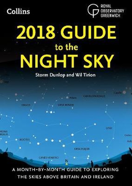2018 Guide to the Night Sky: A month-by-month guide to exploring the skies above Britain and Ireland.pdf