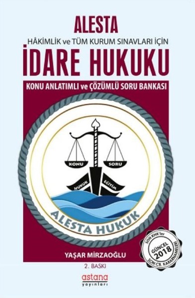 Alesta-İdare Hukuku-Konu Anlatımlı ve Çözümlü Soru Bankası.pdf