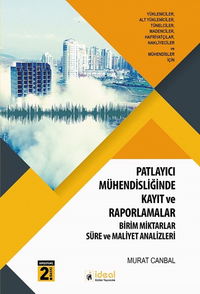 Patlayıcı Mühendisliği Uygulamalarında Kayıt ve Raporlamalar.pdf