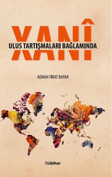 Ulus Tartışmaları Bağlamında Xanî.pdf