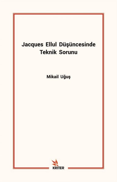 Jacques Ellul Düşüncesinde Teknik Sorunu.pdf