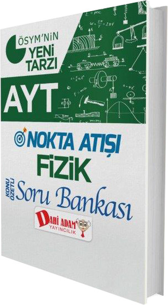 AYT Nokta Atışı Fizik Konu Özetli Soru Bankası.pdf