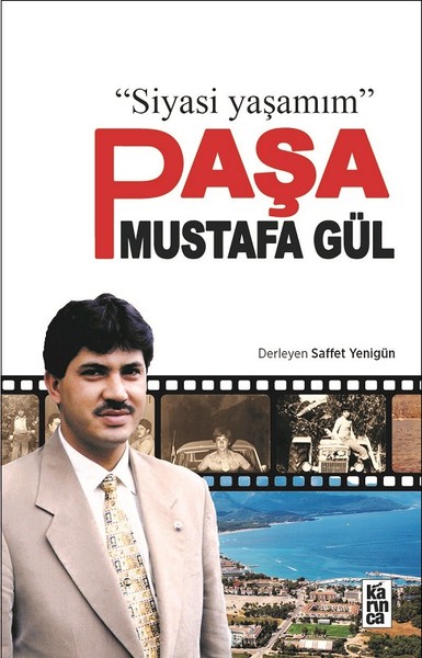Siyasi Yaşamım Paşa Mustafa Gül.pdf