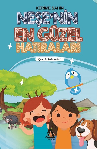Neşenin En Güzel Hatıraları- Çocuk Rehberi 1.pdf