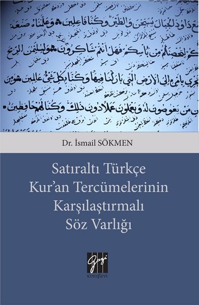 Satıraltı Türkçe Kuran Tercümelerinin Karşılaştırmalı Söz Varlığı.pdf