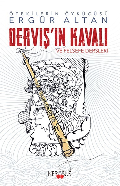 Dervişin Kavalı ve Felsefe Dersleri.pdf