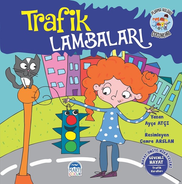 Trafik Lambaları-Hayat Ünite Hikayeleri-Pijama Kulübü Çocukları.pdf