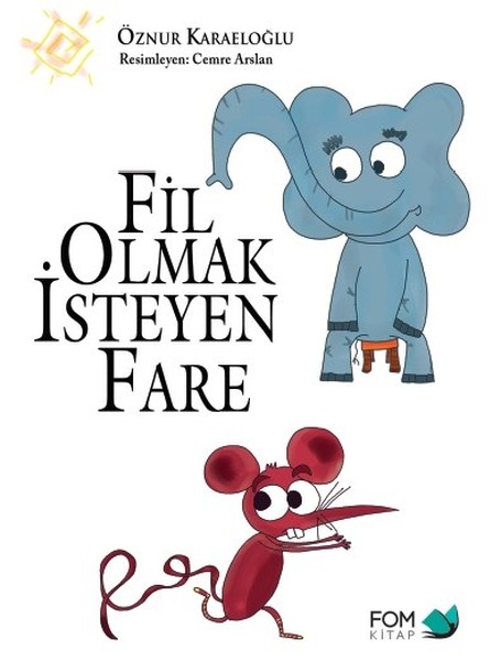 Fil Olmak İsteyen Fare.pdf