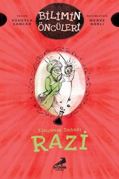 Kimyanın Dehası Razi-Bilimin Öncüleri.pdf