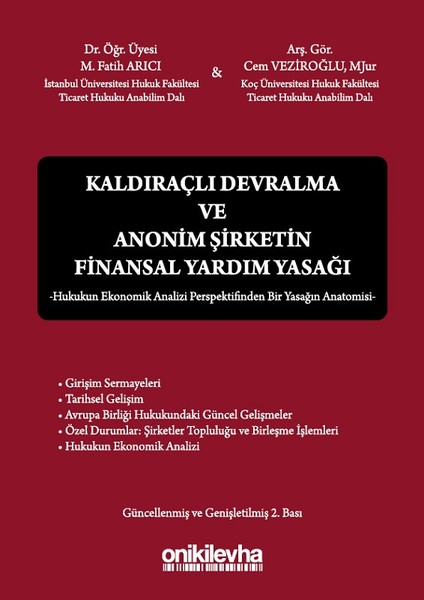 Kaldıraçlı Devralma ve Anonim Şirketin Finansal Yardım Yasağı.pdf